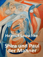 Shira und Paul der Mahner: Vom Flüchtlingsdasein und seinen Entbehrungen