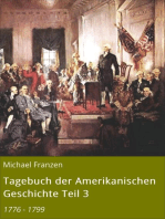 Tagebuch der Amerikanischen Geschichte Teil 3: 1776 - 1799