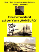 Alfred Lichtwark: Eine Sommerfahrt auf der Yacht "HAMBURG": Band 146 in der maritimen gelben Buchreihe