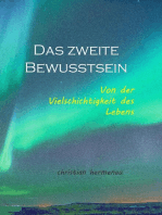 Das zweite Bewusstsein