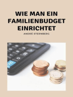 Wie man ein Familienbudget einrichtet: Erfahren Sie mehr über die systematische Budgetierung