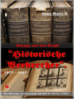 Auszüge aus dem Archiv "Historische Verbrecher".