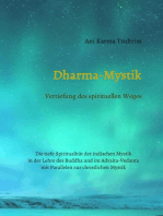 Dharma-Mystik: Vertiefung des spirituellen Weges
