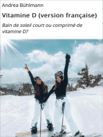 Vitamine D (version française): Bain de soleil court ou comprimé de vitamine D?