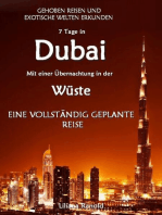 DUBAI: Dubai mit einer Übernachtung in der Wüste – eine vollständig geplante Reise! DER NEUE DUBAI REISEFÜHRER 2017: Dubai entdecken! (Dubai, Dubai Reiseführer, Golfstaaten, Vereinigte Arabische Emirate, Reisen Wüste, Dubai Reiseführer 2017, Reiseführer Arabische Halbinsel, Reiseführer VAE, Städtereisen, Dubai Reisen)