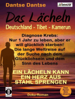 Das Lächeln: Deutschland - Tibet - Kamerun