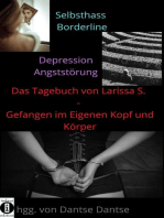 Das Tagebuch von Larissa S. – Gefangen im eigenen Kopf und Körper