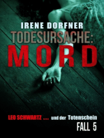 Todesursache: Mord: Leo Schwartz … und der Totenschein