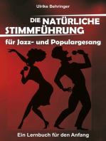 Die natürliche Stimmführung für Jazz- und Populargesang