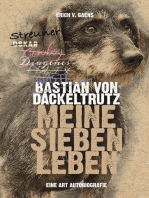 Bastian von Dackeltrutz – Meine sieben Leben