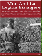 Mon Ami La Legion Etrangere: Petites histoires de la Légion étrangère