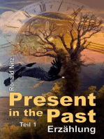 Present in the Past