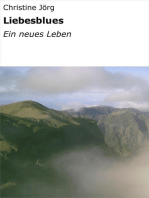 Liebesblues: Ein neues Leben