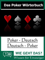 Das Poker Wörterbuch: Poker : Deutsch - Deutsch : Poker