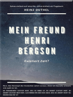 MEIN FREUND HENRI BERGSON.: EXISTIERT ZEIT?