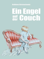 Ein Engel auf der Couch: Engelische Episoden eines Erdenlebens