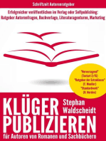 KLÜGER PUBLIZIEREN für Verlagsautoren und Selfpublisher: Als Schriftsteller erfolgreich im Verlag oder Selfpublishing