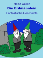Die Erdmännlein: Fantastische Geschichte