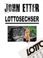 JOHN ETTER - Lottosechser: Kriminalroman