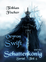 Veyron Swift und der Schattenkönig