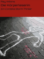 Die Körperleserin: Ein Cordelia Storm Thriller