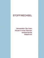 STOFFWECHSEL: Verwandeln Sie Ihren Stoffwechsel in eine Kalorien verbrennende Maschine!