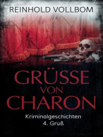 Grüße von Charon: 4.Gruß