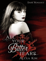 All your bitter tears (Dark Romance)