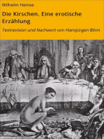 Die Kirschen. Eine erotische Erzählung: Textrevision und Nachwort von Hansjürgen Blinn