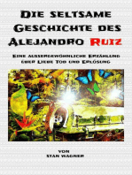 Die seltsame Geschichte des Alejandro Ruiz