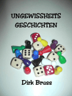 UNGEWISSHEITS- GESCHICHTEN: KURZGESCHICHTEN