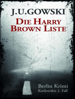 Die Harry Brown Liste: Koslowskis 2.Fall