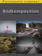 Fotografie kompakt: Bildkomposition: Bessere Fotos kreieren