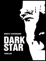 Dark Star: Politthriller