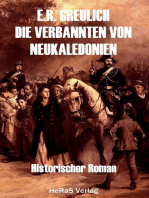 Die Verbannten von Neukaledonien: Historischer Roman