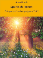 Spanisch lernen: Zeitsparend und einprägsam Teil 5