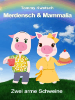 Merdensch & Mammalia: Zwei arme Schweine