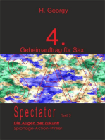 Geheimauftrag für SAX (4): SPECTATOR II: Die Augen der Zukunft