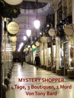 Mystery Shopper: 4 Tage, 3 Boutiquen, 1 Mord