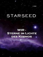 STARSEED: Wir - Sterne im Lichte des Kosmos