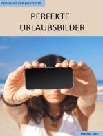 Fotokurs für Einsteiger - Perfekte Urlaubsbilder