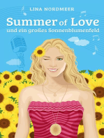 Summer of Love und ein großes Sonnenblumenfeld