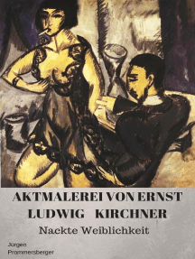 Aktmalerei von Ernst Ludwig Kirchner: Nackte Weiblichkeit