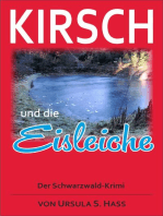Kirsch und die Eisleiche: Der Schwarzwald-Krimi