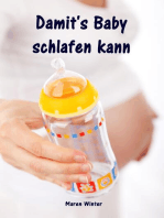 Damit's Baby schlafen kann: Sanfter Babyschlaf ist (k)ein Kinderspiel (Babyschlaf-Ratgeber: Tipps zum Einschlafen & Durchschlafen im 1. Lebensjahr)