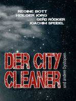 Der City-Cleaner: ... und andere Dystopien