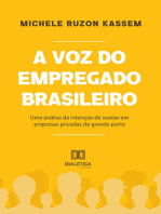 A voz do empregado brasileiro: uma análise da intenção de vozear em empresas privadas de grande porte