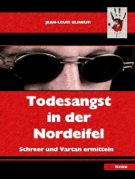 Todesangst in der Nordeifel: Schreer und Vartan ermitteln
