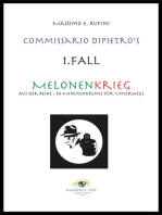 Melonenkrieg: Commissario DiPietros Erster Fall