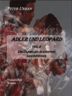 Adler und Leopard Teil 2: Die Dunklen Schatten des Krieges